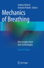 Mechanics of Breathing : New Insights from New Technologies - Book