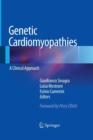 Genetic Cardiomyopathies : A Clinical Approach - Book