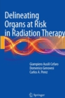 Delineating Organs at Risk in Radiation Therapy - Book