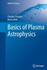 Basics of Plasma Astrophysics - Book