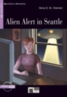 Reading & Training : Alien Alert in Seattle + audio CD - Book