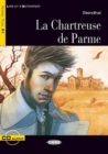 Lire et s'entrainer : La chartreuse de Parme + CD - Book
