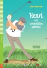 Young ELI Readers - French : Henri et la competition sportive + downloadable au - Book
