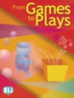 From games to plays : From Games to Plays - Book