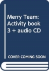 Merry Team : Activity book 3 + audio CD - Book