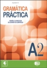 Gramatica practica : Libro A2 + CD - Book