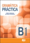 Gramatica practica : Libro B1 + CD - Book