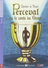 Teen ELI Readers - French : Perceval ou le conte du Graal + downloadable audio - Book