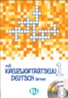 Mit Kreuzwortratseln Deutsch lernen : Book 1 + DVD-ROM - Book