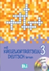 Mit Kreuzwortratseln Deutsch Lernen : Book 3 + DVD-Rom - Book