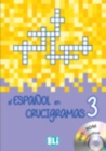 El espanol en crucigramas : Book 3 + DVD-ROM - Book