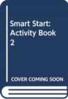 Smart Start : Activity Book 2 - Book