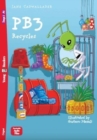 Young ELI Readers - English : PB3 Recycles + downloadable audio - Book