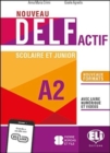 NOUVEAU DELF Actif scolaire et junior : Livre + Livre actif + ELI Link App A2 - Book