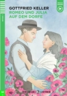 Young Adult ELI Readers - German : Romeo und Julia auf dem Dorfe + downloadable a - Book
