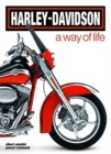 Harley-Davidson. a Way of Life - Book