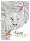 Hidden in the Jungle: An Anti-Stress Colouring Book with 60 Illustrations - Book