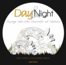 Day and Night: Journey into the Secrets of Nature - Book