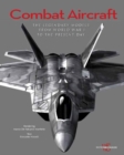 Combat Aircraft: The Most Famous Models in History - Book