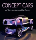 Concept Cars: New Technologies for the 21st Century - Book