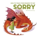 How to Teach your Dragon to say Sorry - Book