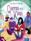 The Secret Lives of Queens and Kings - Book