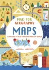 Maps: Learn How to Read and Draw the World : Mad for Geography - Book