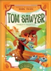 Tom Sawyer : Inspired by the Masterpiece by Mark Twain - Book