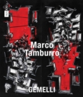 Marco Tamburro. Gemelli - Book