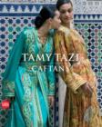 Tamy Tazi : Caftans - Book