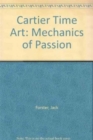 Cartier Time Art : Mechanics of Passion - Book