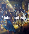Mahmoud Said : Catalogue Raisonne - Book
