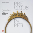 Precious Paper : Paper Jewellery Design - Book