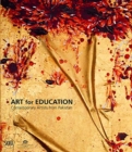 Art for Education: Contemporary Artists from Pakistan - Book