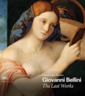 Giovanni Bellini: The Last Works - Book