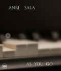 Anri Sala: As you Go - Book