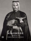A Falcon’s Eye (Arabic edition) : Tribute to Sheikh Saoud Al Thani - Book
