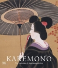 Kakemono : Five Centuries of Japanese Painting. The Perino Collection - Book