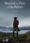 Beyond the Door of No Return : Confronting Hidden Colonial Histories through Contemporary Art - Book