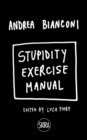 Stupidity Exercise Manual - Book