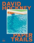 David Hockney : Paper Trails - Book