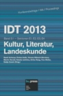 IDT 2013 Band 3.1 Kultur, Literatur, Landeskunde : Sektionen E21, E2, E3, E4 - Book