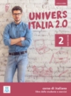 UniversItalia 2.0 : Libro dello studente e esercizi + CD (2) 2 - Book