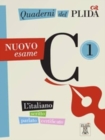 Quaderni del PLIDA : Quaderni del PLIDA Nuovo esame C1 - libro + mp3 online - Book