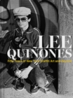 Lee Quinones: Fifty Years of New York Graffiti Art and Beyond - Book