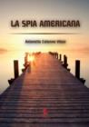 La Spia Americana - Book