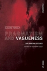 Pragmatism and Vagueness : The Venetian Lectures - Book