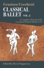Classical Ballet - Vol.2 : A Complete Manual of the Cecchetti Method - Book