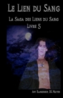 Le lien du Sang (Les Liens du Sang-Livre 5) - Book