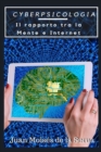 CyberPsicologia : Il rapporto tra la Mente e Internet - Book